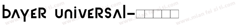 bayer universal字体转换